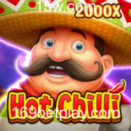 Descubra o Universo de HotChilli com 169bet